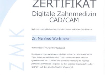Zertifikat Digitale Zahnmedizin CAD-CAM Wortmeier